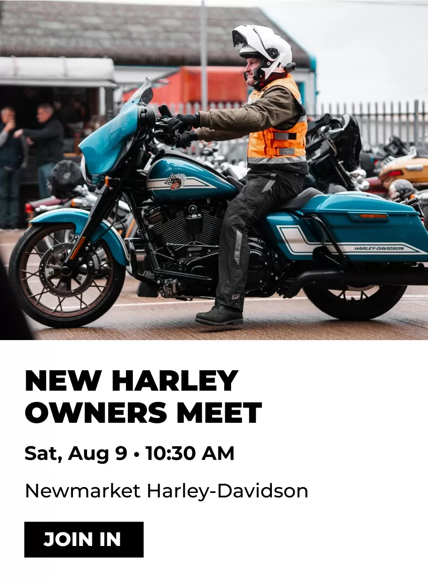 9 August 2025 - Newmarket Harley-Davidson New Harley Owners Meet