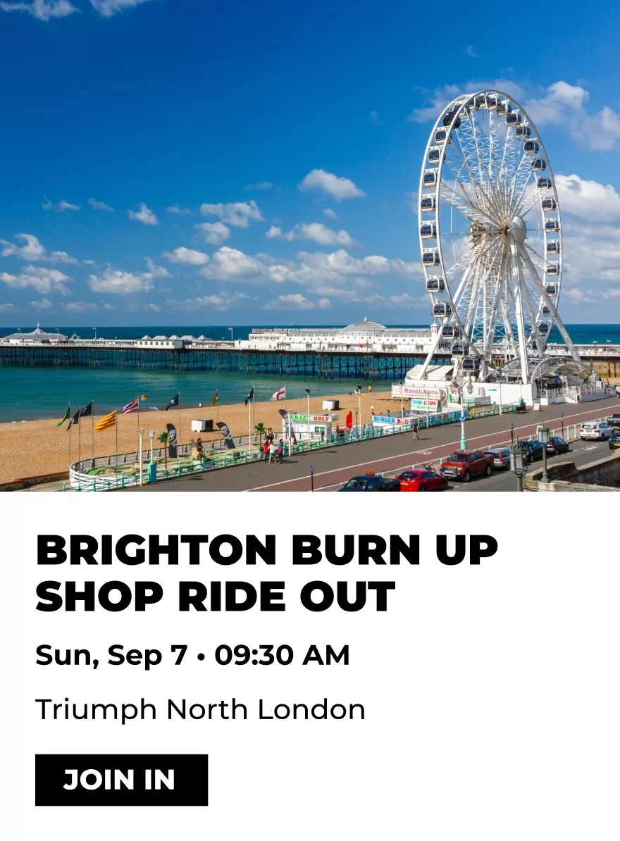 7 September 2025 - Triumph North London Brighton Burn Up Shop Ride Out