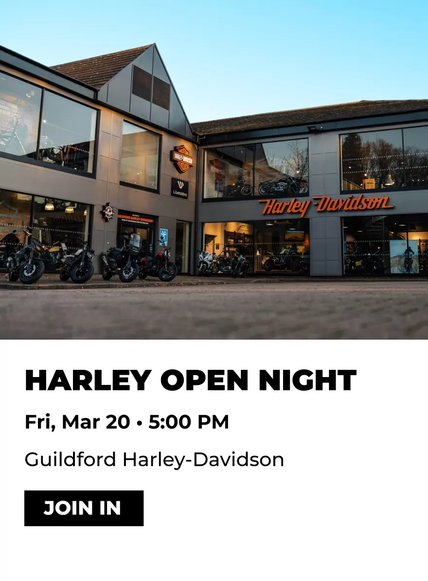 20 March 2026 - Guildford Harley-Davidson Open Night
