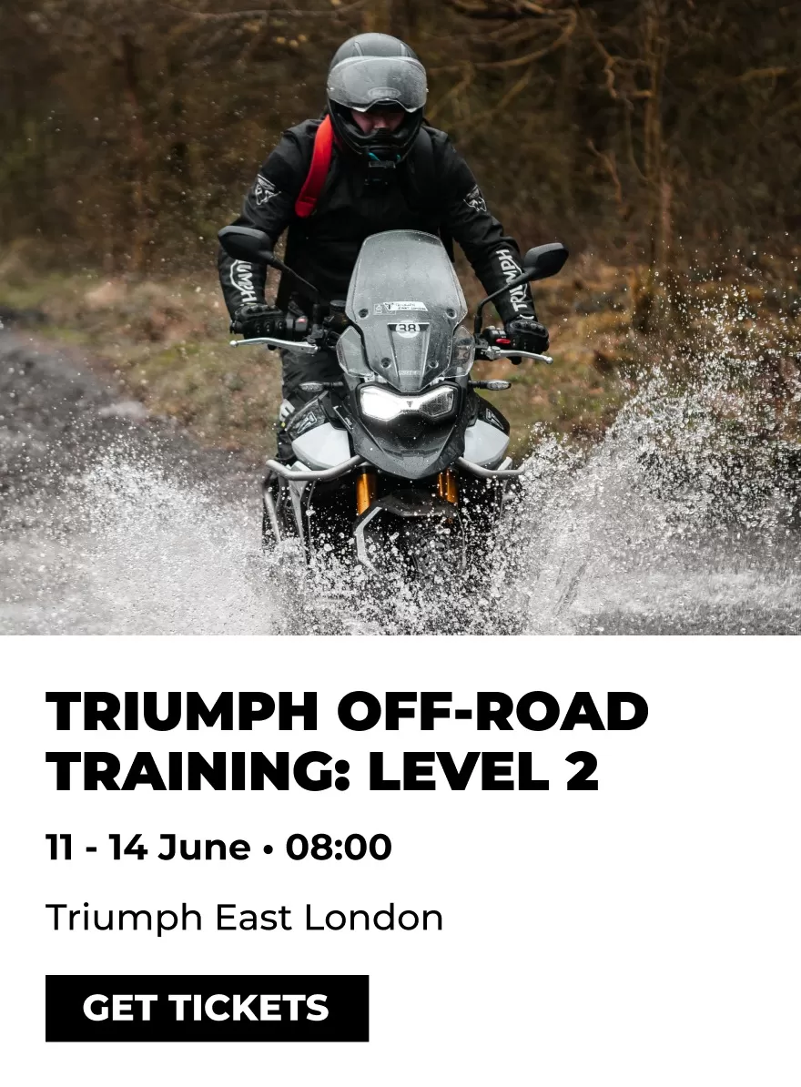 20-23 June 2026 - Triumph Off-Road Training Level 2 Triumph East London