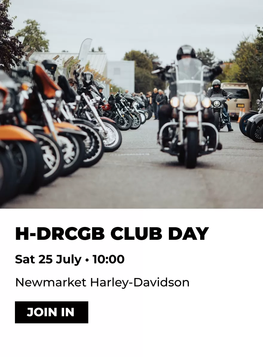 25 July 2026 - Harley-Davidson Riders Club of Great Britain Club Day at Newmarket Harley-Davidson