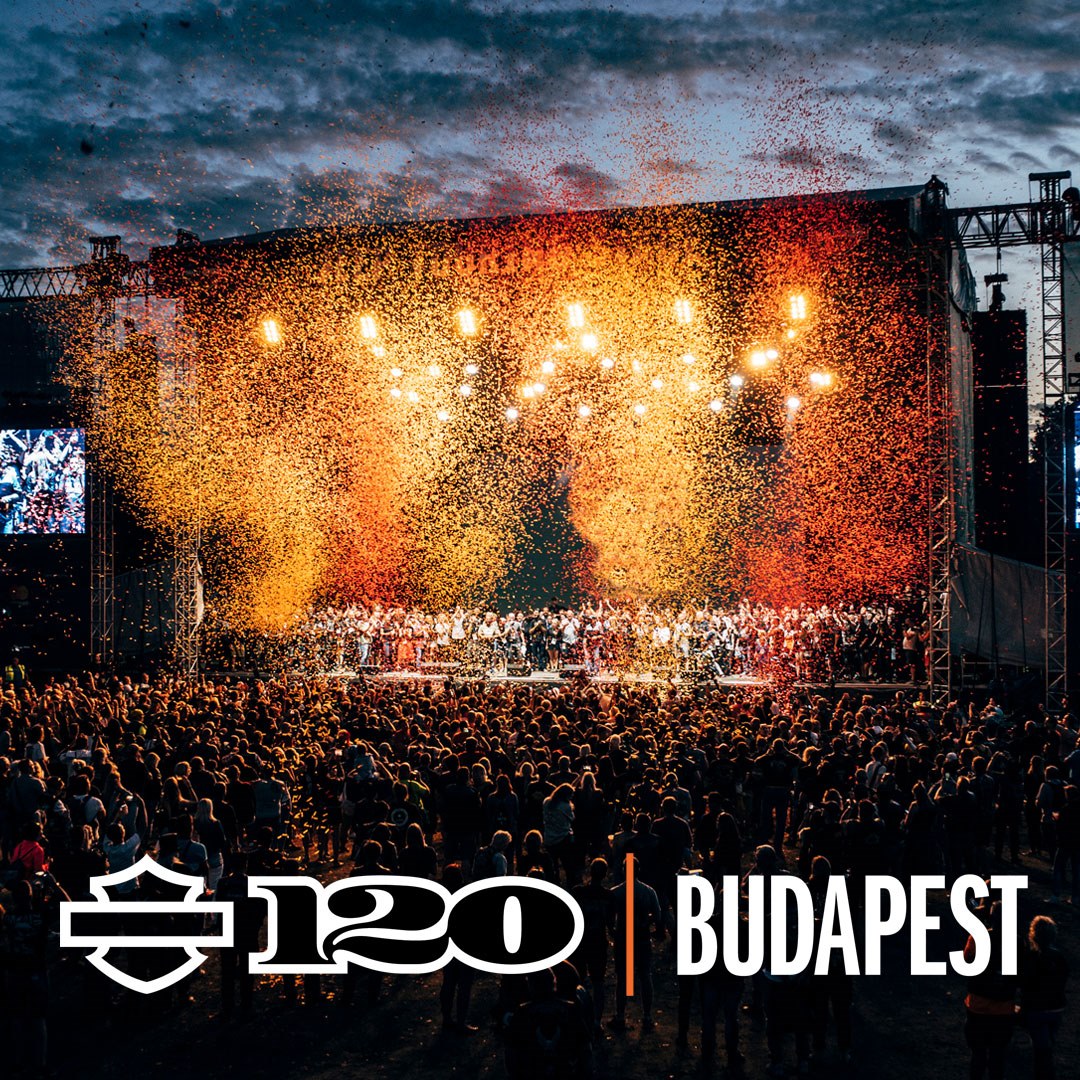 22-25 June - Join us in Budapest, Hungary, from 22-25 June 2023 to celebrate Harley-Davidson's 120th Anniversary